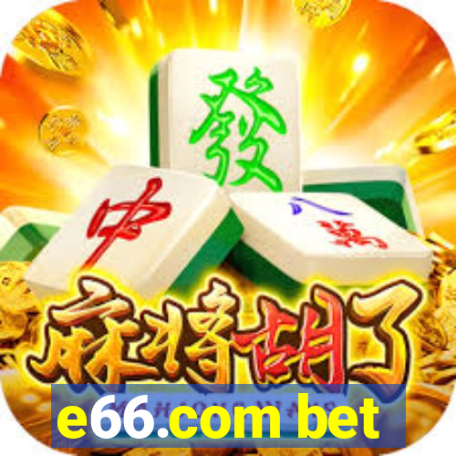 e66.com bet